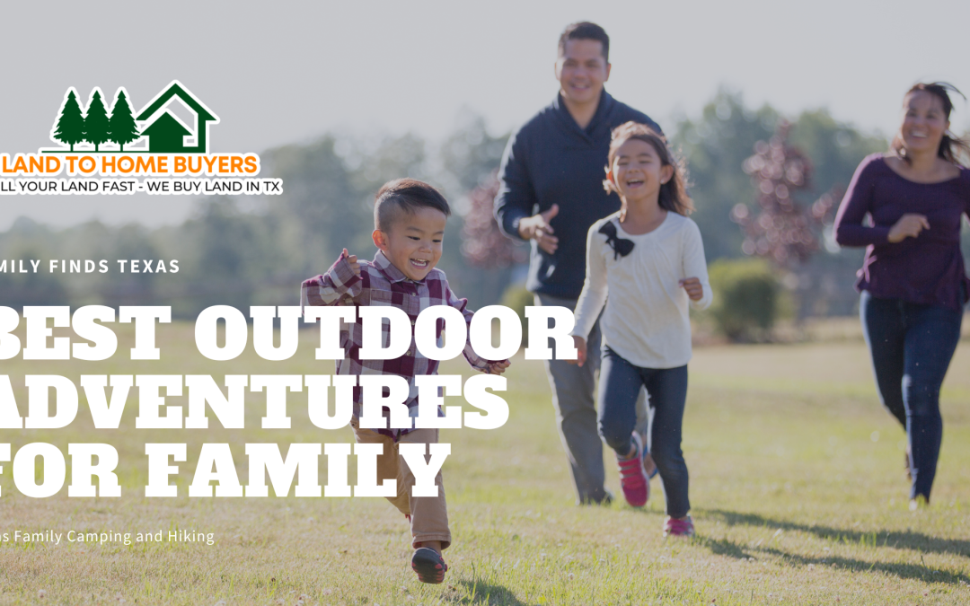 Texas Family Camping and Hiking: Best Outdoor Adventures for family